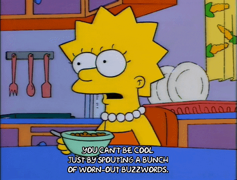 Lisa Simpson understands the importance of avoiding jargon. Or at least she certainly would if she were designing landing pages.