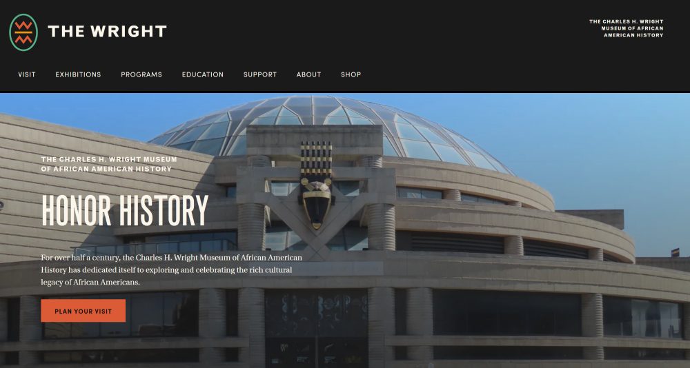 The Charles H. Wright Museum of African American History homepage